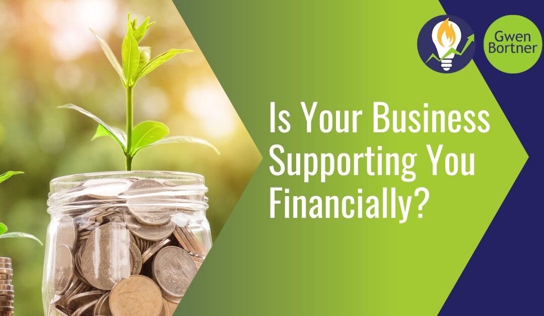 Is Your Business Supporting You Financially? blog graphic