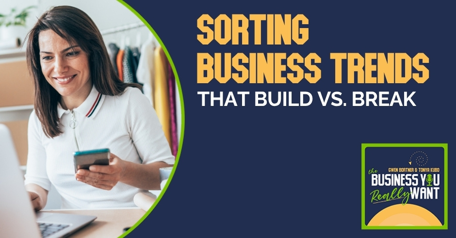 The Business You Really Want | Business Trends