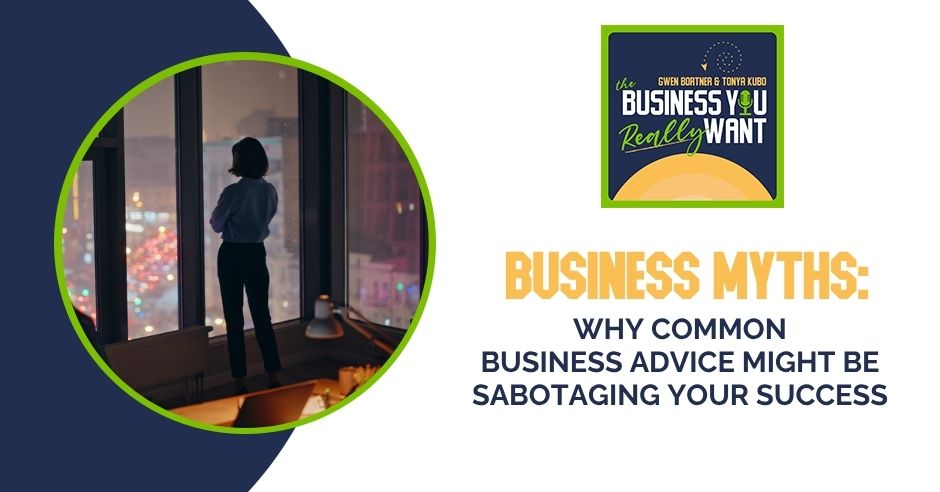 The Business You Really Want | Business Myths