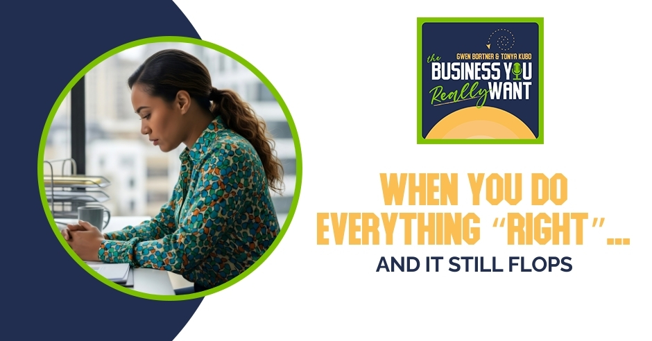 The Business You Really Want | Everything Right